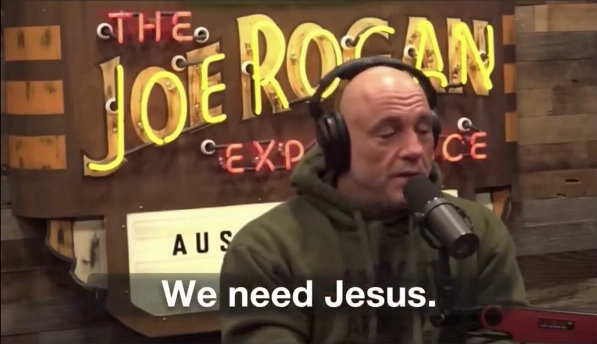 Joe Rogan Said The World Needs Jesus — No, This Isn’t Satire